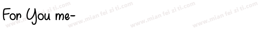 For You me字体转换